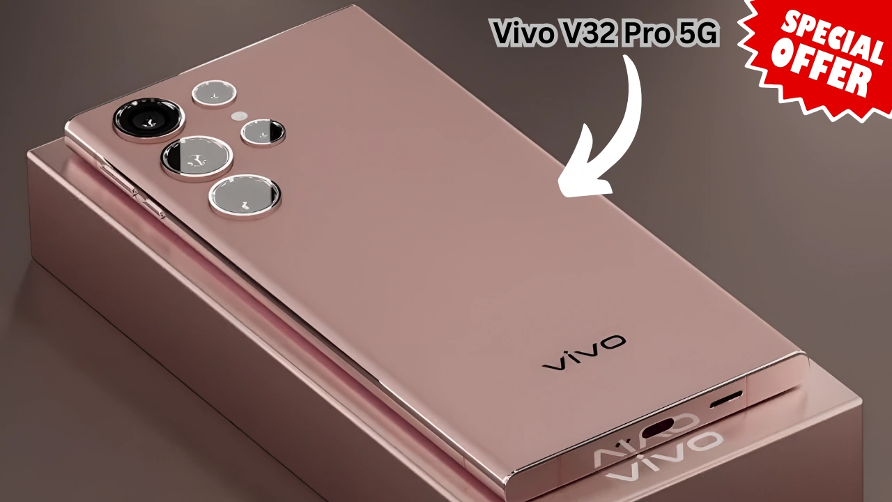 Vivo V32 Pro 5G Launched with 50MP Camera, 12GB RAM, and Big AMOLED Display