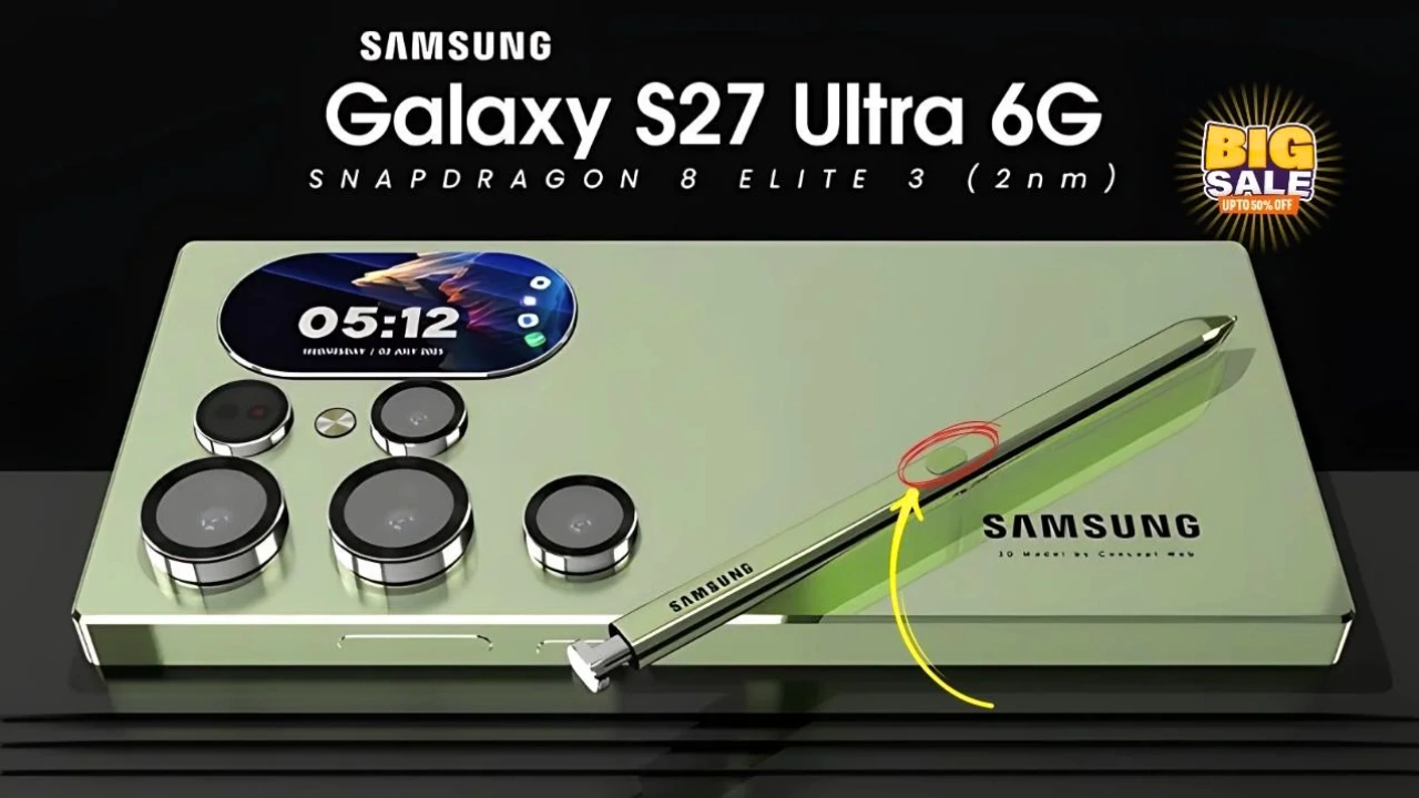 Samsung Galaxy S27 Ultra Launched with 250MP Camera, Powerful Performance & Premium Design